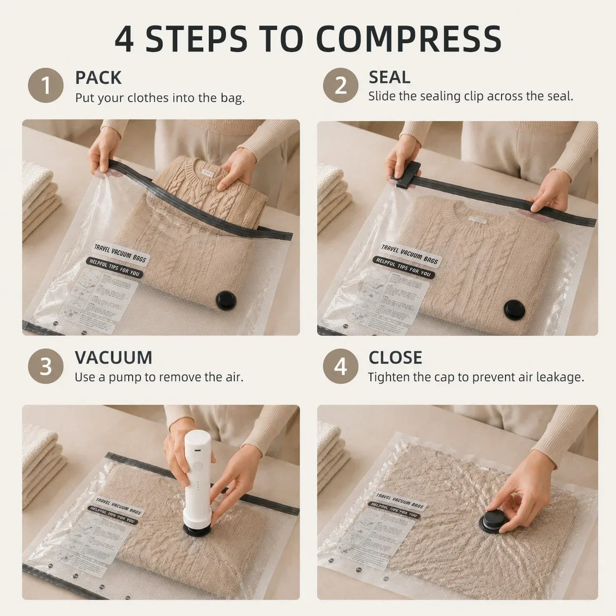 4 steps: pack, seal, vacuum, close